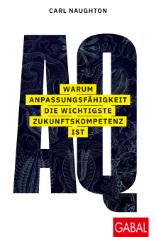 AQ: Warum Anpassungsfähigkeit die wichtigste Zukunftskompetenz ist (Buchcover)