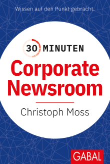 30 Minuten Corporate Newsroom (Buchcover)