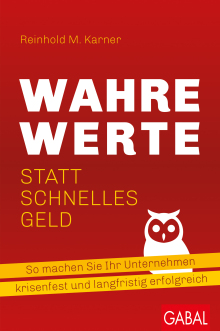 Wahre Werte statt schnelles Geld (Buchcover)