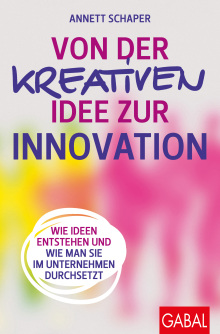 Von der kreativen Idee zur Innovation (Buchcover)