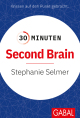 30 Minuten Second Brain