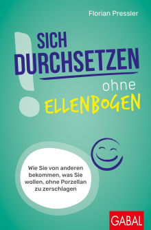 Sich durchsetzen ohne Ellenbogen (Buchcover)