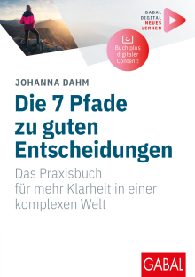 Die 7 Pfade zu guten Entscheidungen (Buchcover)