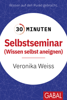 30 Minuten Selbstseminar (Buchcover) 30 Minuten Selbstseminar (Buchcover)