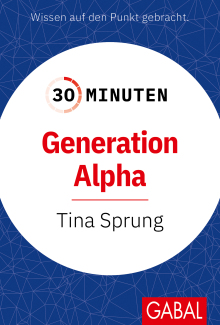 30 Minuten Generation Alpha (Buchcover)