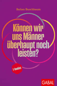 Können wir uns Männer überhaupt noch leisten? (Buchcover)